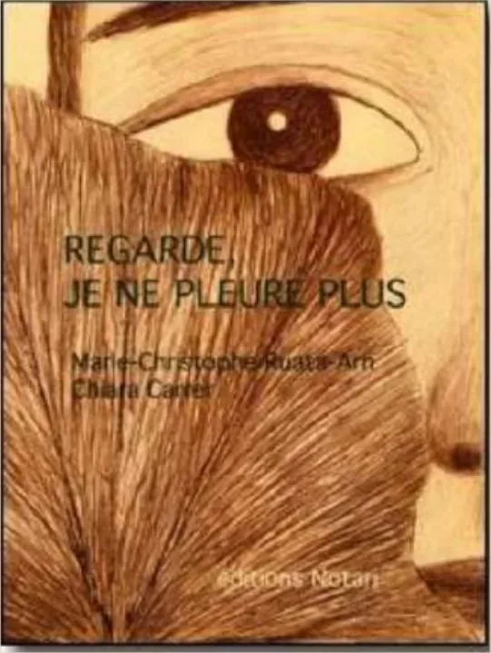 Couverture de l'album « Regarde, je ne pleure plus » — sélection Prix Nénuphar 2ᵉ édition (2015-2016)