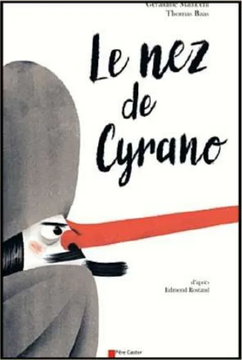 Couverture de l'album « Le Nez de Cyrano » — sélection Prix Nénuphar 5ᵉ édition (2018-2019)