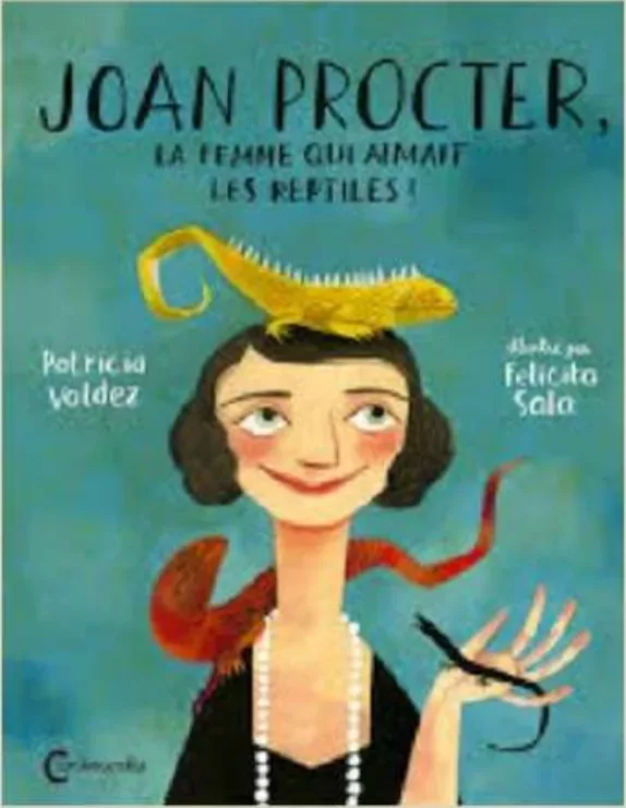 Couverture de l'album « Joan Procter, la femme qui aimait les reptiles » — sélection Prix Nénuphar 6ᵉ édition (2019-2020)