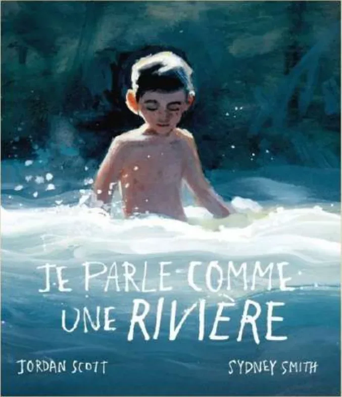Couverture de l'album « Je parle comme une rivière » — sélection Prix Nénuphar 9ᵉ édition (2022-2023)